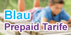 Blau Prepaid Tarife - Angebote für Prepaid Karte