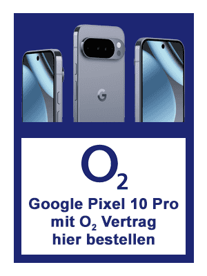 Google Pixel 10 Pro mit Vertrag bei o2 kaufen
